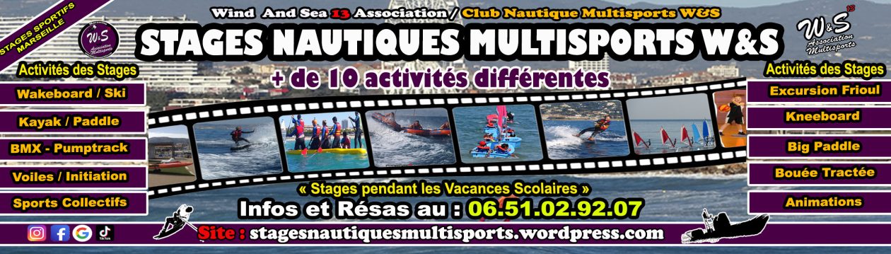 Stages Nautiques Multisports W&S ( Marseille – Pointe Rouge )